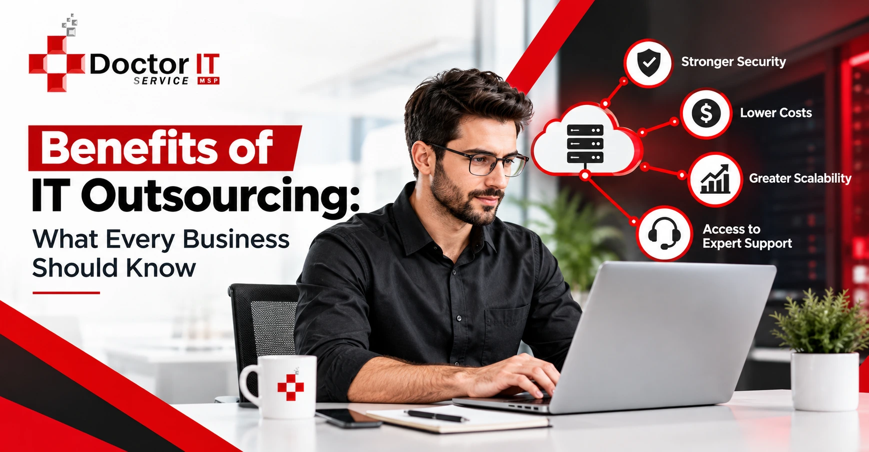 Benefits of IT Outsourcing What Every Business Should Know